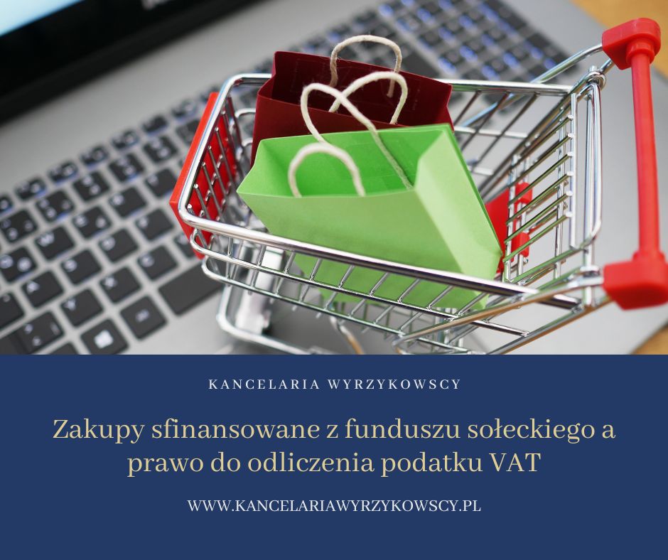 Zakupy sfinansowane z funduszu sołeckiego a prawo do odliczenia podatku VAT
